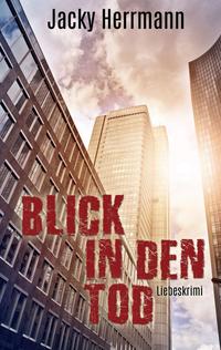 Vorderes Coverbild Blick in den Tod