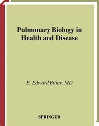 Pulmonary Biology in Health and Disease