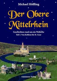 Der Obere Mittelrhein