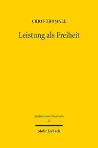 Leistung als Freiheit