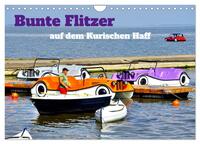 Bunte Flitzer auf dem Kurischen Haff (Wandkalender 2025 DIN A4 quer), CALVENDO Monatskalender