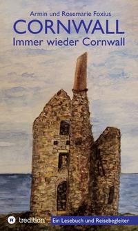 Cornwall -- Immer wieder Cornwall