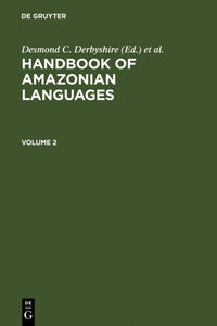 Handbook of Amazonian Languages / Handbook Amazonian Languages