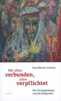 Mit allen verbunden, allen verpflichtet