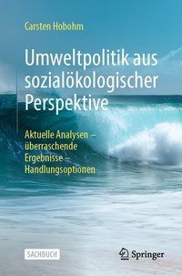 Umweltpolitik aus sozialökologischer Perspektive