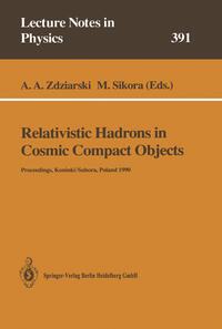 Relativistic Hadrons in Cosmic Compact Objects