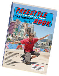Freestyle Skateboard Book Teil-2