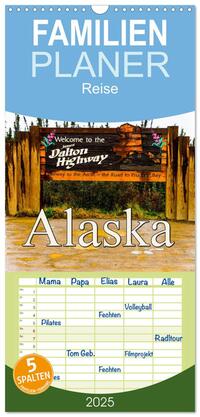Familienplaner 2025 - James Dalton Highway Alaska mit 5 Spalten (Wandkalender, 21 x 45 cm) CALVENDO