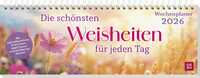 Tischkalender 2026 quer: Die schönsten Weisheiten für jeden Tag