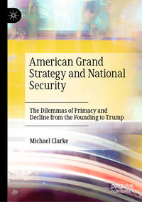 Vorderes Coverbild American Grand Strategy and National Security