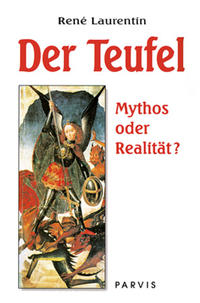 Der Teufel, Mythos oder Realität