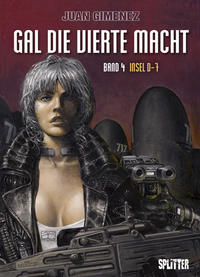 Gal Die Vierte Macht