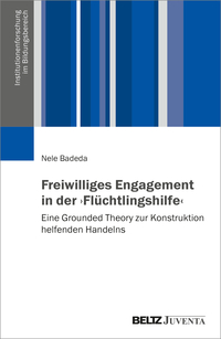 Freiwilliges Engagement in der ›Flüchtlingshilfe‹
