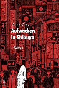 Vorderes Coverbild Aufwachen in Shibuya