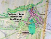 Weiltinger Häuser erzählen ihre Geschichte