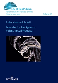 Vorderes Coverbild Juvenile Justice Systems: Poland-Brazil-Portugal