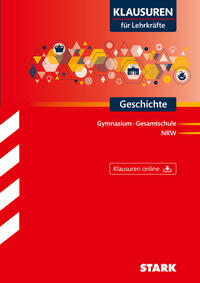 STARK Geschichte Oberstufe - Klausuren für Lehrkräfte NRW