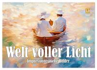 Welt voller Licht Impressionistische Bilder (Wandkalender 2025 DIN A2 quer), CALVENDO Monatskalender