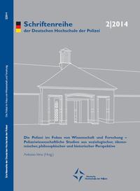 Die Polizei im Fokus von Wissenschaft und Forschung