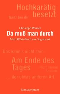 Da muß man durch