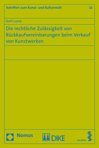 Die rechtliche Zulässigkeit von Rückkaufvereinbarungen beim Verkauf von Kunstwerken