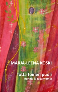 Totta toinen puoli