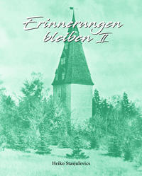 Erinnerungen bleiben Teil II