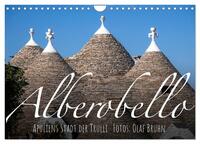 Alberobello – Apuliens Stadt der Trulli (Wandkalender 2025 DIN A4 quer), CALVENDO Monatskalender