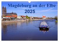 Magdeburg an der Elbe 2025 (Wandkalender 2025 DIN A3 quer), CALVENDO Monatskalender