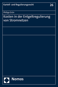 Kosten in der Entgeltregulierung von Stromnetzen