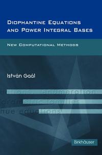 Diophantine Equations and Power Integral Bases