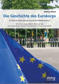 Vorderes Coverbild Die Geschichte des Eurokorps