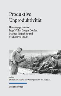 Vorderes Coverbild Produktive Unproduktivität
