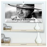Westernhelden der Kinoleinwand (hochwertiger Premium Wandkalender 2026 DIN A2 quer), Kunstdruck in Hochglanz