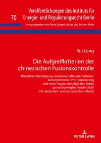 Die Aufgreifkriterien der chinesischen Fusionskontrolle