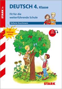 STARK Deutsch 4. Klasse - Training Grundschule - Fit für die weiterführende Schule