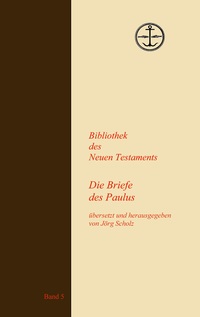 Vorderes Coverbild Die Briefe des Paulus