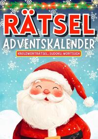 Rätsel Adventskalender 2024 ? Weihnachtsgeschenk