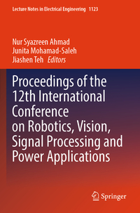 Proceedings of the 12th International Conference on Robotics, Vision, Signal Processing and Power Applications