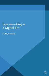 Screenwriting in a Digital Era