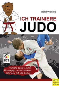 Vorderes Coverbild Ich trainiere Judo