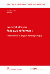 Le droit d'asile face aux réformes: