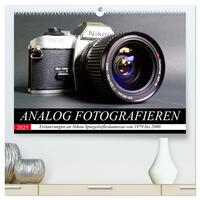 Analog fotografieren (hochwertiger Premium Wandkalender 2025 DIN A2 quer), Kunstdruck in Hochglanz