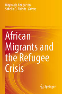 Vorderes Coverbild African Migrants and the Refugee Crisis