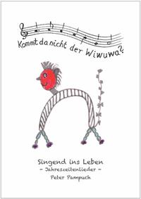 Kommt da nicht der Wiwuwa?