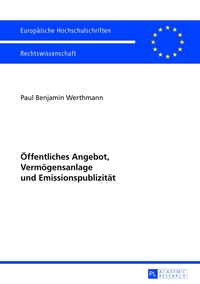 Öffentliches Angebot, Vermögensanlage und Emissionspublizität