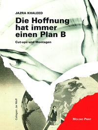 Die Hoffnung hat immer einen Plan B
