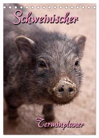 Schweinischer Terminplaner (Tischkalender 2026 DIN A5 hoch), CALVENDO Monatskalender