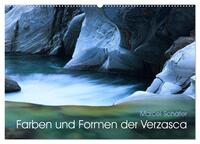 Farben und Formen der Verzasca (Wandkalender 2025 DIN A2 quer), CALVENDO Monatskalender