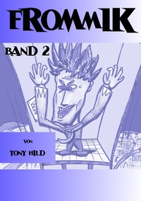 Frommik - Band 2